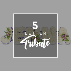 5 LETTER TRIBUTE